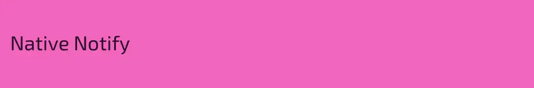 Native Notify